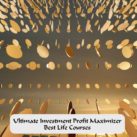 Ultimate Investment Profit Maximizer