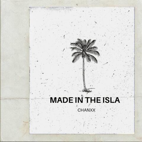 Made in the Isla