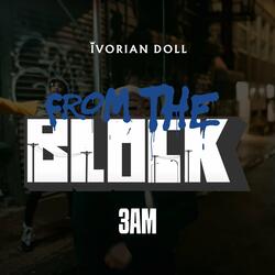 3 AM (From The Block Freestyle)