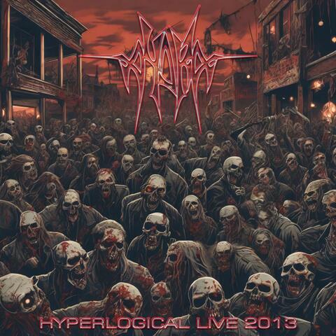Hyperlogical (Live 2013)
