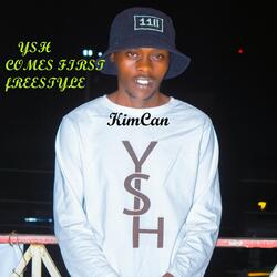 YSH Comes First Freestyle