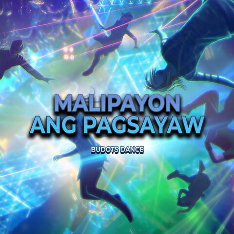 Malipayon Ang Pagsayaw