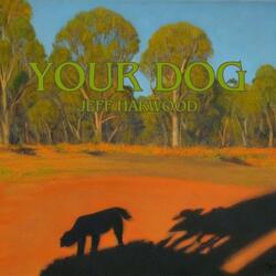 Your Dog