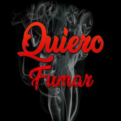 Quiero Fumar