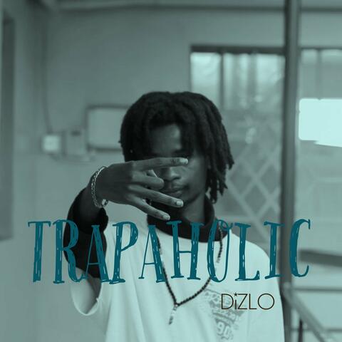 Trapaholic