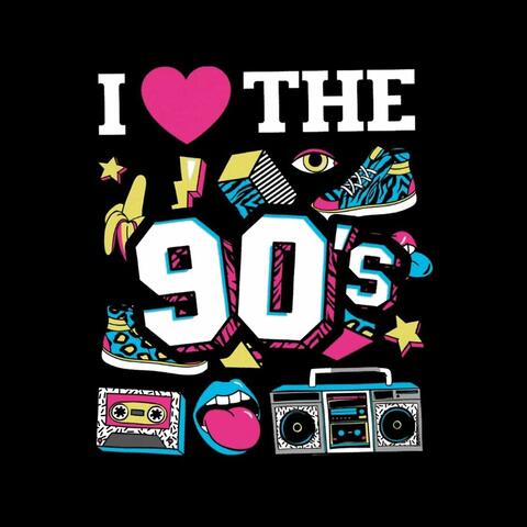 I Love The 90s