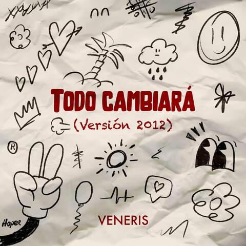 Todo Cambiará (Version 2012)