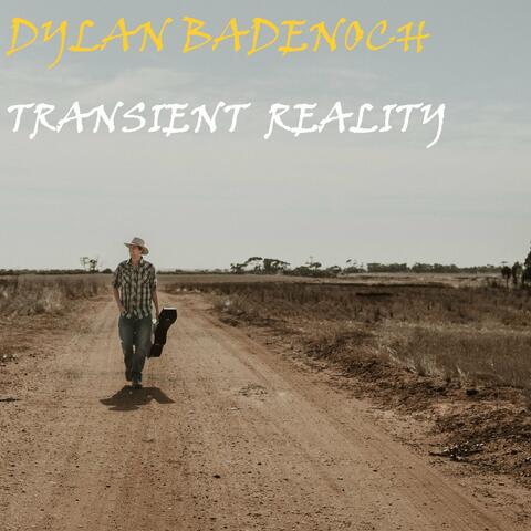 Transient Reality