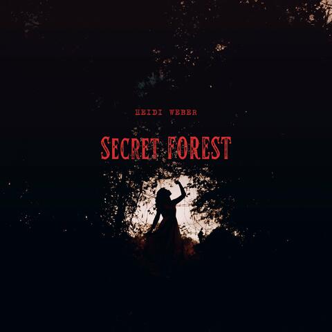 Secret Forest