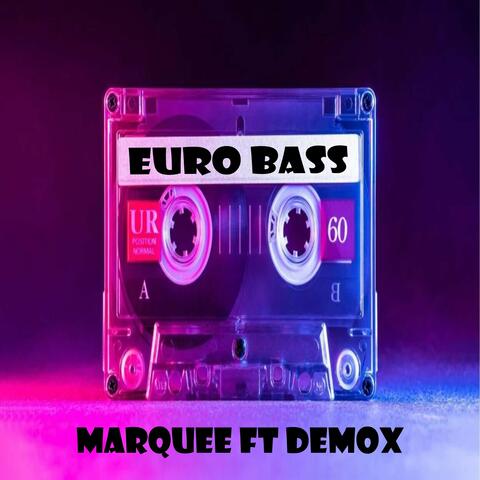 Euro Bass (DeMox Remix)