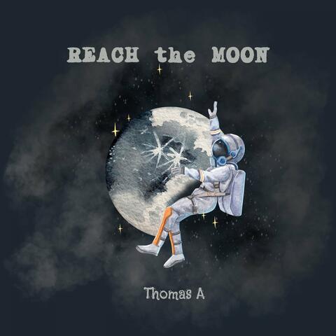 Reach the Moon