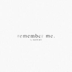Remember Me