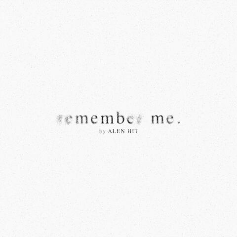 Remember Me