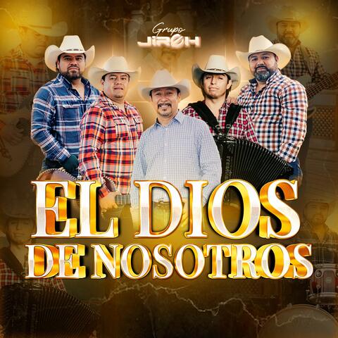 El Dios de Nosotros