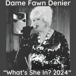 What's She In? 2024