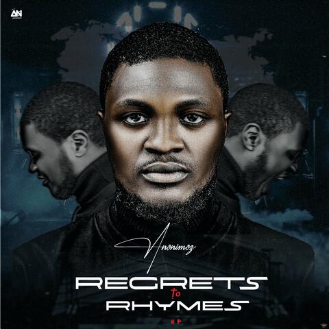 Regrets to Rhymes