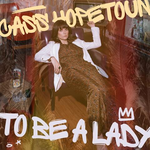 To Be a Lady