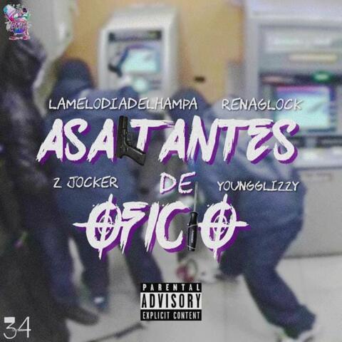 Asaltantes de Oficio