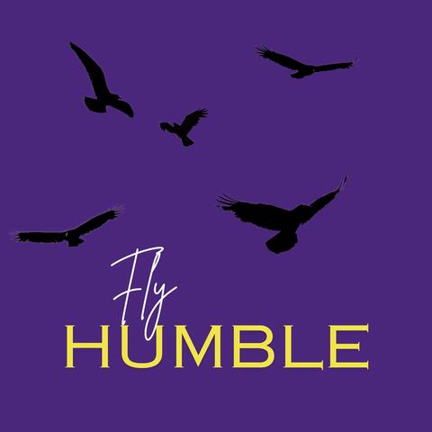 Fly Humble