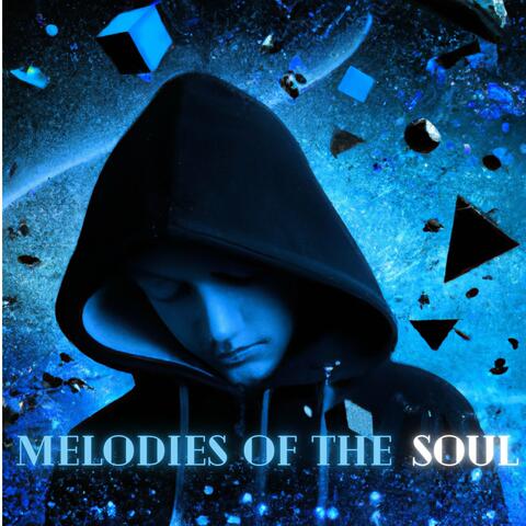 Melodies of the Soul
