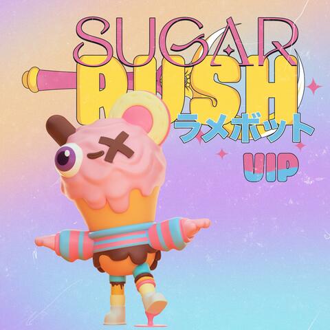 Sugar Rush Vip