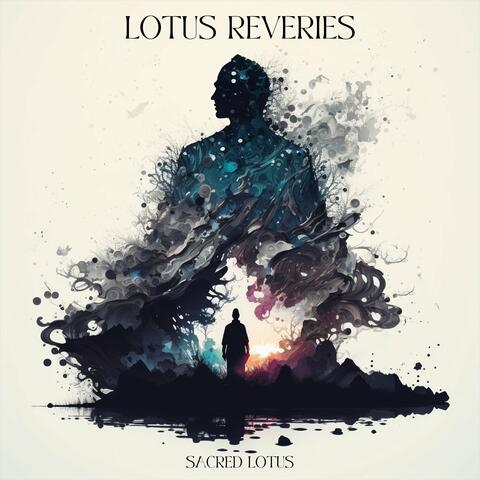 Lotus Reveries