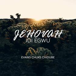 Jehovah Idi Egwu