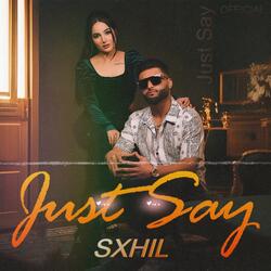 Just Say