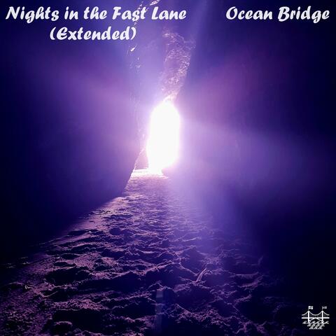 Nights in the Fast Lane (Extended)