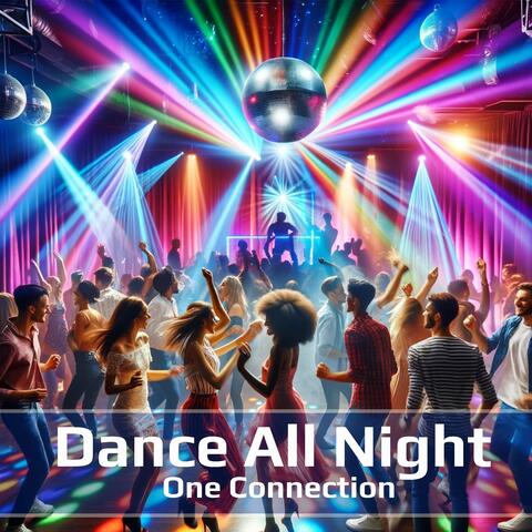 Dance All Night