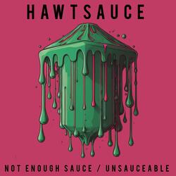 Not Enough Sauce