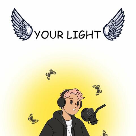 Your Light