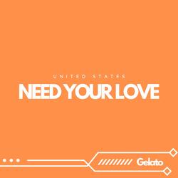 Need Your Love