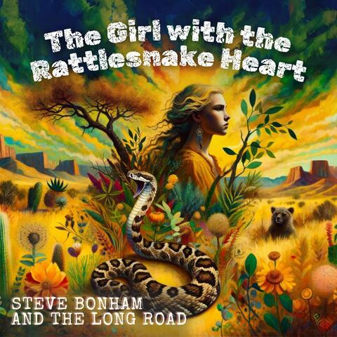 The Girl with the Rattlesnake Heart (2024 Edition)