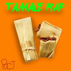 Tamale Rap