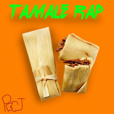 Tamale Rap