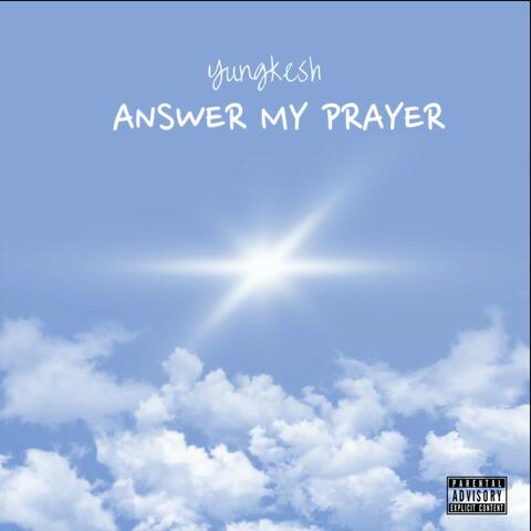 Answer My Prayer