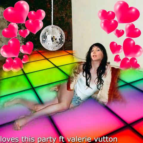 Loves This Party
