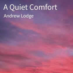 A Quiet Comfort