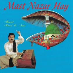 Ae Gharibon (Salaam to Hazoor Paak from Saghar Siddiqui)