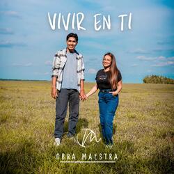 Vivir en ti