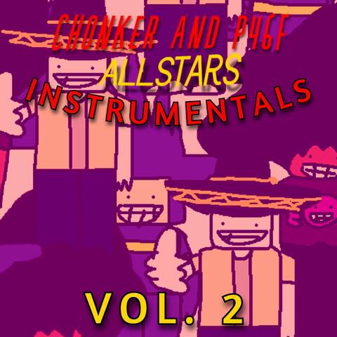 Chonker and P46F Allstars Instrumentals Vol. 2