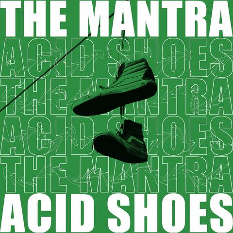 Acid Shoes