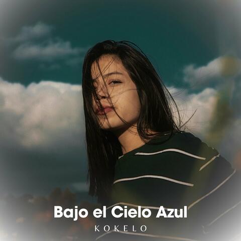 Bajo el Cielo Azul