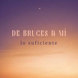 Lo Suficiente