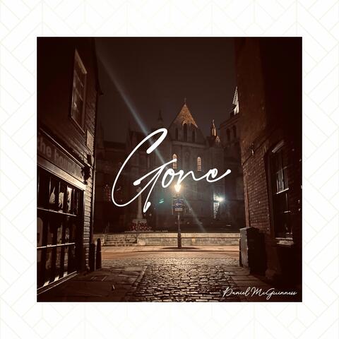 Gone