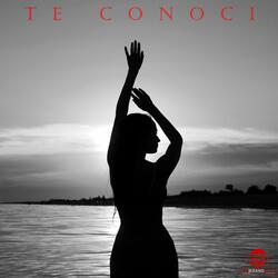 Te Conoci