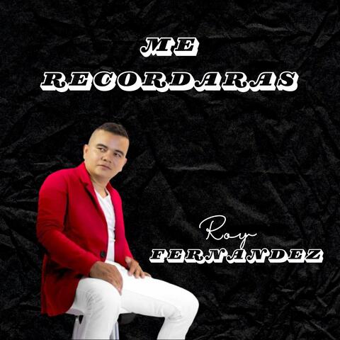 Me Recordarás