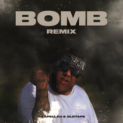 Bomb (Remix)