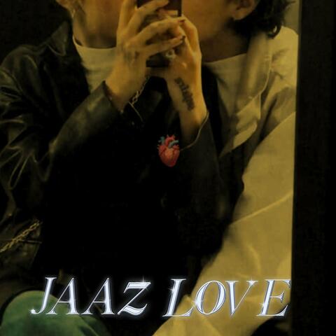Jaaz Love